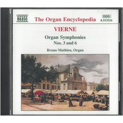 NAXOS: Louis Vierne orgelsinfonier 3 & 6 - Musikalbum NAXOS: Louis Vierne orgelsinfonier 3 & 6 - Musikalbum