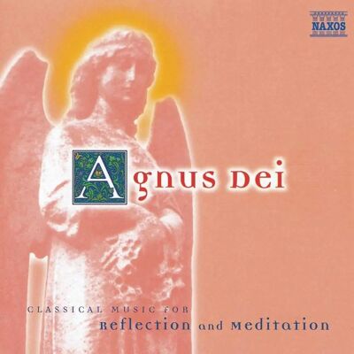 Naxos Agnus Dei - Klassisk musik för reflektion och meditation - CD Naxos Agnus Dei - Klassisk musik för reflektion och meditation - CD