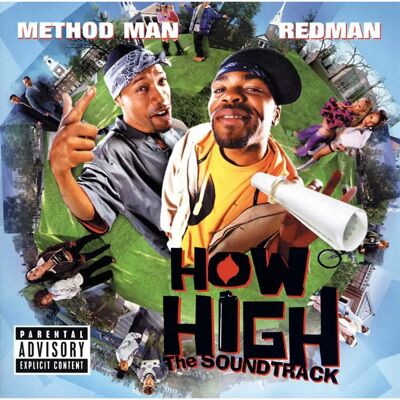 Method Man & Redman - How High - Bande originale - CD - Publicité Method Man & Redman - How High - Bande originale - CD - Publicité