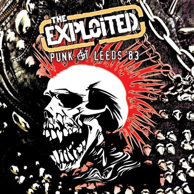 The Exploited - Punk na Leeds '83 - Limitowany Winyl The Exploited - Punk na Leeds '83 - Limitowany Winyl
