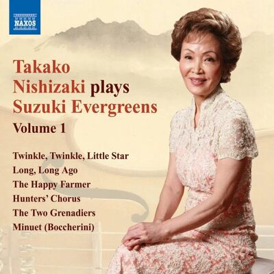 Naxos Nishizaki suona Suzuki Evergreens - Volume 1 - Album musicale Naxos Nishizaki suona Suzuki Evergreens - Volume 1 - Album musicale