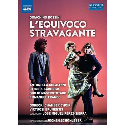 Naxos Rossini: Equivoco Stravagante - DVD - Publicité Naxos Rossini: Equivoco Stravagante - DVD - Publicité