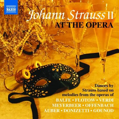 NAXOS Johann Strauss II bei der Oper - Klassik CD NAXOS Johann Strauss II bei der Oper - Klassik CD