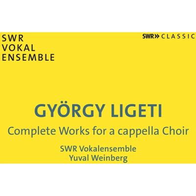 SWR Music SWR Vokalensemble - Kompletne dzieła chóralne a cappella SWR Music SWR Vokalensemble - Kompletne dzieła chóralne a cappella