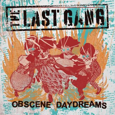 Last Gang Obscene Daydreams - Winyl LP - Rock - Import z USA Last Gang Obscene Daydreams - Winyl LP - Rock - Import z USA