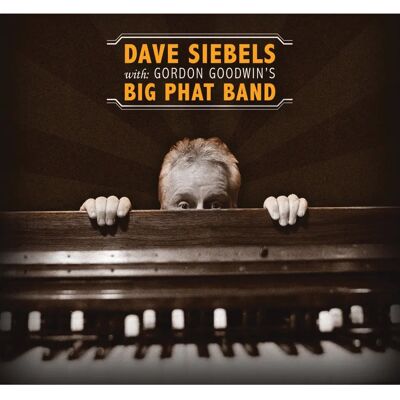 Gold Label Records Dave Siebels - Big Phat Band - Musikalbum Gold Label Records Dave Siebels - Big Phat Band - Musikalbum