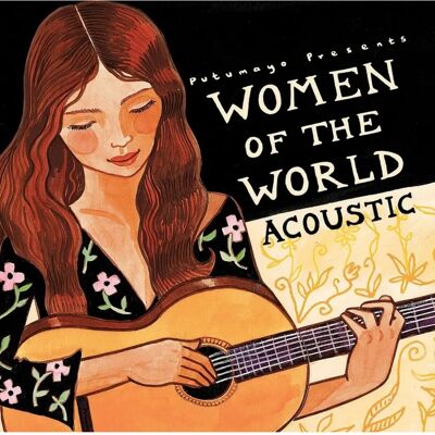 Putumayo Presents - Mujeres del Mundo: Acústico - CD (2007) Putumayo Presents - Mujeres del Mundo: Acústico - CD (2007)