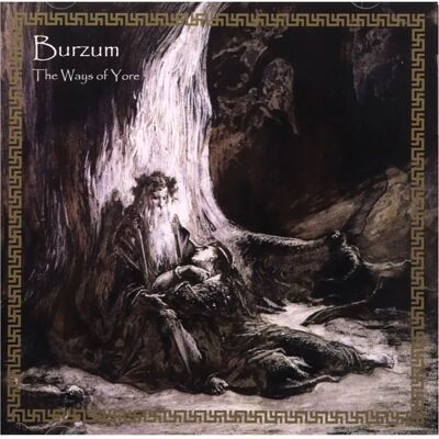 Burzum Ways Of Yore - Limitowana edycja CD - Dysk kompaktowy Burzum Ways Of Yore - Limitowana edycja CD - Dysk kompaktowy