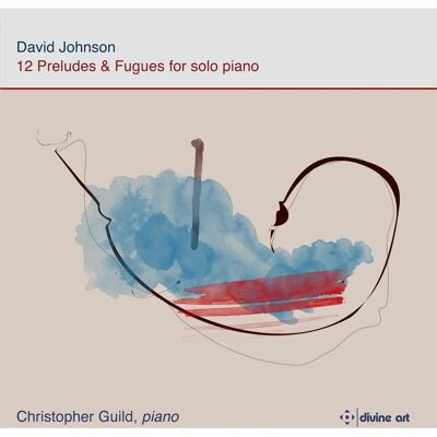 Divine Art Johnson: 12 Präludien & Fugen - Klavier solo Divine Art Johnson: 12 Präludien & Fugen - Klavier solo