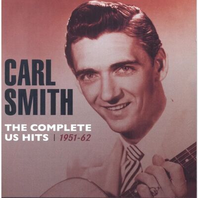 Acrobat Carl Smith - Kompletta amerikanska hits 1951-62 - Musikalbum Acrobat Carl Smith - Kompletta amerikanska hits 1951-62 - Musikalbum