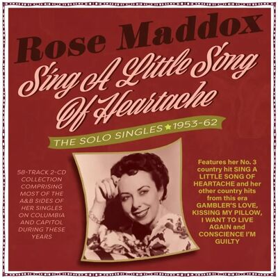 Acrobat Rose Maddox - Sing A Little Song Of Heartache - 1953-62 Country Album Acrobat Rose Maddox - Sing A Little Song Of Heartache - 1953-62 Country Album