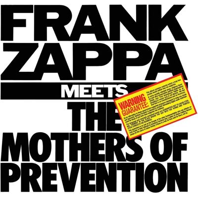 Frank Zappa - Frank Zappa Meets The Mothers Of Prevention CD - Musique - Publicité Frank Zappa - Frank Zappa Meets The Mothers Of Prevention CD - Musique - Publicité
