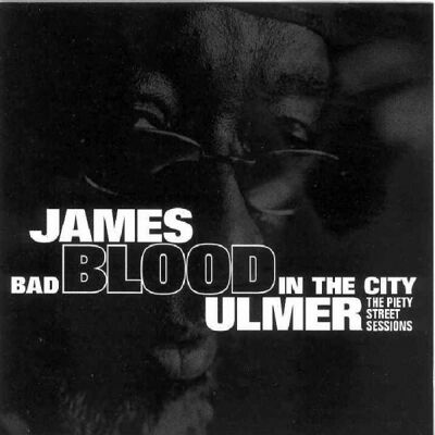 Ulmer James Blood Piety St. Sessions - Musik-CD Ulmer James Blood Piety St. Sessions - Musik-CD