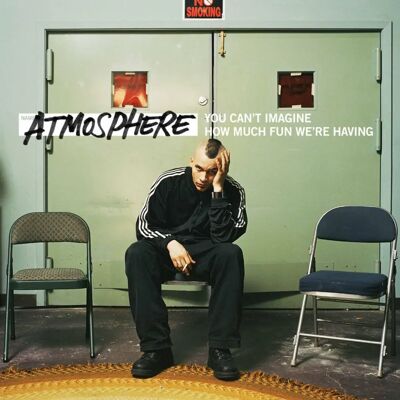 Atmosphere Vous ne pouvez pas imaginer combien de plaisir nous avons - CD de musique - Publicité Atmosphere Vous ne pouvez pas imaginer combien de plaisir nous avons - CD de musique - Publicité