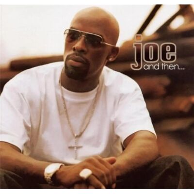 Joe And Then CD - R&B/Soul - 2003 - Publicité Joe And Then CD - R&B/Soul - 2003 - Publicité