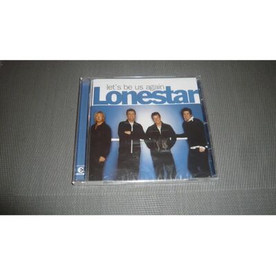Lonestar Revenir à Nous - 2004 - Album de Musique Lonestar Revenir à Nous - 2004 - Album de Musique