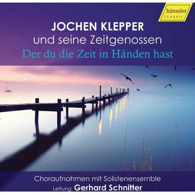 G Haenssler Klepper - Der du die Zeit in Handen Hast - Music Album G Haenssler Klepper - Der du die Zeit in Handen Hast - Music Album