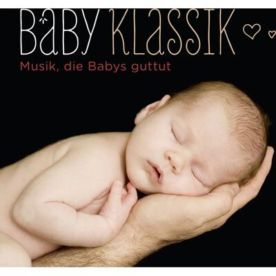 Sony Classical Baby Klassik - CD - 2012 - 1 disque - CD de musique - Publicité Sony Classical Baby Klassik - CD - 2012 - 1 disque - CD de musique - Publicité