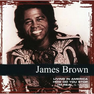 James Brown - Collections - CD Album - Publicité James Brown - Collections - CD Album - Publicité