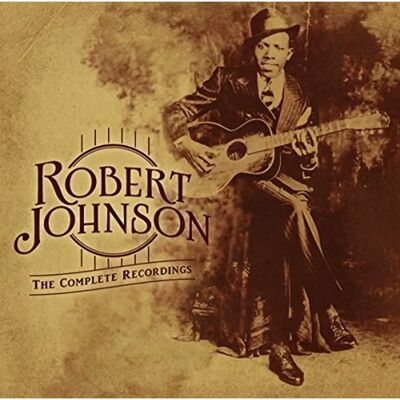 Sony Robert Johnson - La Collection du Centenaire - CD de Musique - Publicité Sony Robert Johnson - La Collection du Centenaire - CD de Musique - Publicité