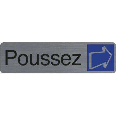 Plaque signalétique Exacompta Poussez - Gris/Bleu - Plaque Plaque signalétique Exacompta Poussez - Gris/Bleu - Plaque