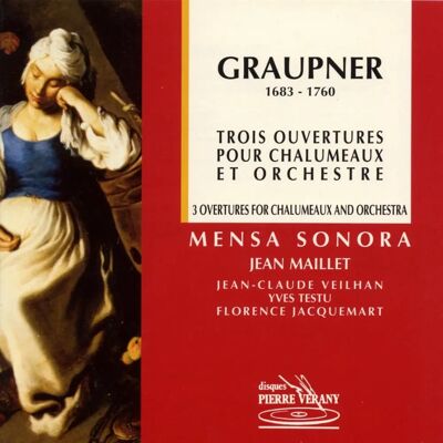 Pierre Verany Graupner Trois Overtures CD - Audio CD Pierre Verany Graupner Trois Overtures CD - Audio CD
