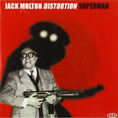 Superman - CD - Usato - Jack Molton - Distortion - 2001-05-10 - CD Superman - CD - Usato - Jack Molton - Distortion - 2001-05-10 - CD
