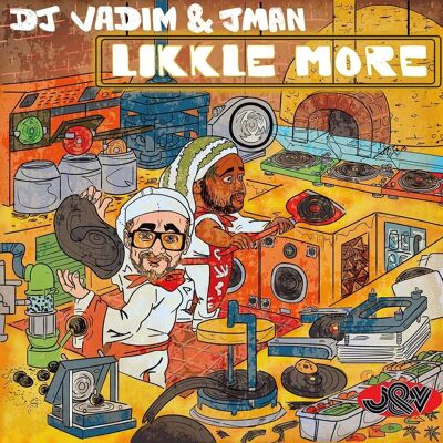 DJ Vadim & Jman-Likkle Mer - Vinyl LP - US-import DJ Vadim & Jman-Likkle Mer - Vinyl LP - US-import