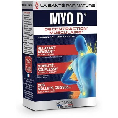 Eric Favre Myo D - Relaxation musculaire - 30 Comprimés - Publicité Eric Favre Myo D - Relaxation musculaire - 30 Comprimés - Publicité