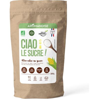 Aromandise - Substitute de Sucre de Maïs Bio - 300g - Assaisonnement - Publicité Aromandise - Substitute de Sucre de Maïs Bio - 300g - Assaisonnement - Publicité