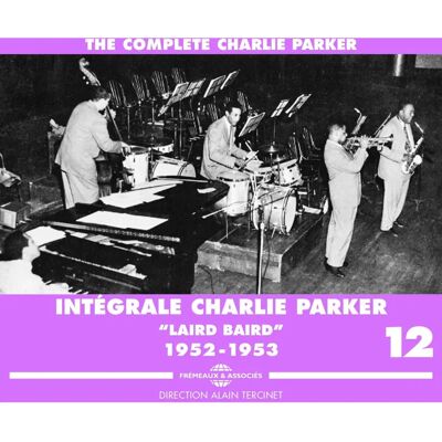Fremeaux & Assoc. Charlie Parker V12 - Album de jazz - Publicité Fremeaux & Assoc. Charlie Parker V12 - Album de jazz - Publicité