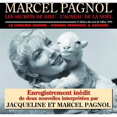 Fremeaux & Assoc. FR Jacqueline Et Marcel Pagnol - Les Secrets De Dieu - Histoires françaises inédites - 1 Disque - Publicité Fremeaux & Assoc. FR Jacqueline Et Marcel Pagnol - Les Secrets De Dieu - Histoires françaises inédites - 1 Disque - Publicité