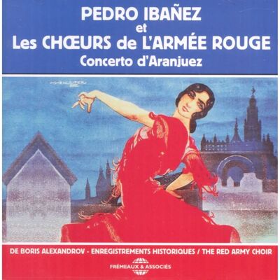 Fremeaux & Assoc. Pedro Ibanez / Boris Alexandrov - Concerto D'aranjuez - CD de Musique - Publicité Fremeaux & Assoc. Pedro Ibanez / Boris Alexandrov - Concerto D'aranjuez - CD de Musique - Publicité