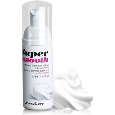 Lubrifiant mousse à base d'eau Love to Love Super Smooth - 50ml - Publicité Lubrifiant mousse à base d'eau Love to Love Super Smooth - 50ml - Publicité