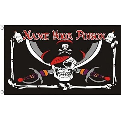 Az - Pirate Name Your Poison - 150x90cm - Flag - Publicité Az - Pirate Name Your Poison - 150x90cm - Flag - Publicité