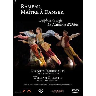 Rameau: Daphnis & Eglé / La Naissance d'Osiris - DVD - Rameau-Jahr 2014 Rameau: Daphnis & Eglé / La Naissance d'Osiris - DVD - Rameau-Jahr 2014