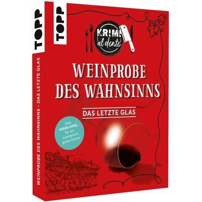 TOPP Krimi al dente – Weinprobe des Wahnsinns: Das letzte Glas - Krimi-Dinner Spiel TOPP Krimi al dente – Weinprobe des Wahnsinns: Das letzte Glas - Krimi-Dinner Spiel
