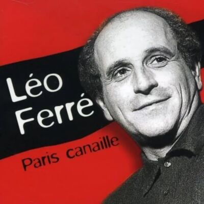Leo Ferre - Paris Canaille CD - Musik CD Leo Ferre - Paris Canaille CD - Musik CD