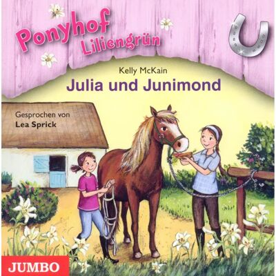 Jumbo Neue Medien & Verlag Gmbh Lea Sprick - Julia und Junimond-Ponyhof Liliengrün Folge 8 - Audio CD Jumbo Neue Medien & Verlag Gmbh Lea Sprick - Julia und Junimond-Ponyhof Liliengrün Folge 8 - Audio CD
