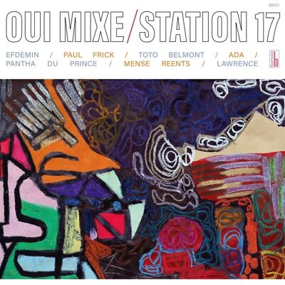 Indigo Press Oui Mixe - Station 17 - Dischi Indigo Press Oui Mixe - Station 17 - Dischi