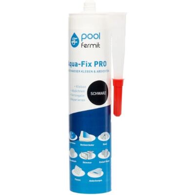 Fermit Aqua-Fix PRO MS-Polymer Dichtstoff - Pool Zubehör Fermit Aqua-Fix PRO MS-Polymer Dichtstoff - Pool Zubehör