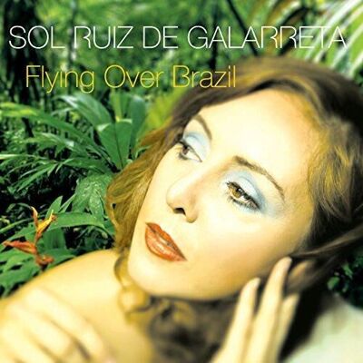 Alive AG Flying Over Brazil - CD - Sol Ruiz De Galarreta - Publicité Alive AG Flying Over Brazil - CD - Sol Ruiz De Galarreta - Publicité