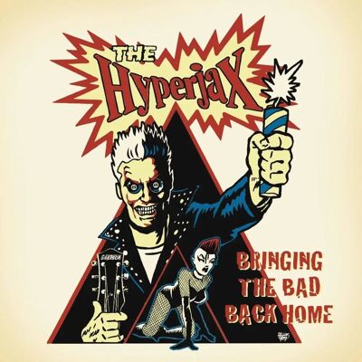 Hyperjax Bringing The Bad Back Home - Musikalbum Hyperjax Bringing The Bad Back Home - Musikalbum