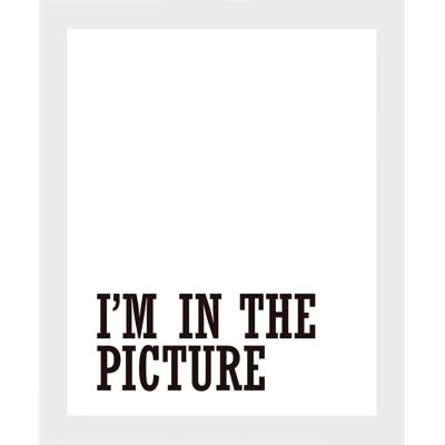 QUEENCE - I'M IN THE PICTURE - 50 x 70 cm - Hochformat - Wandbild QUEENCE - I'M IN THE PICTURE - 50 x 70 cm - Hochformat - Wandbild