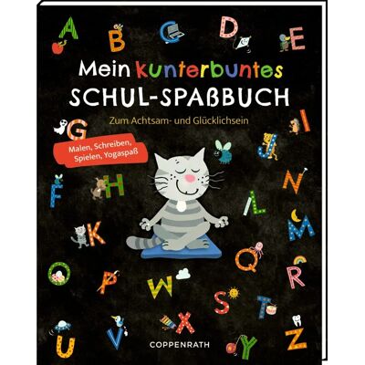 Kinder Achtsamkeitsmalbuch und Yoga - Schulspaßbuch Kinder Achtsamkeitsmalbuch und Yoga - Schulspaßbuch