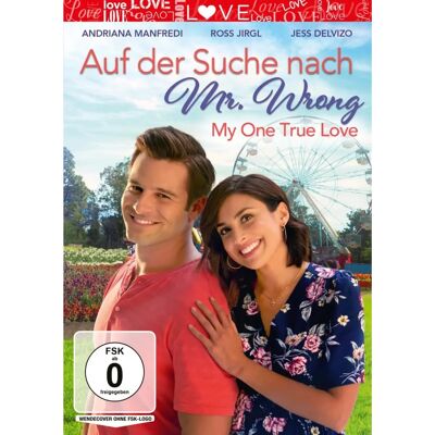 OneGate Media Alla Ricerca di Mr. Wrong - Il Mio Vero Amore OneGate Media Alla Ricerca di Mr. Wrong - Il Mio Vero Amore