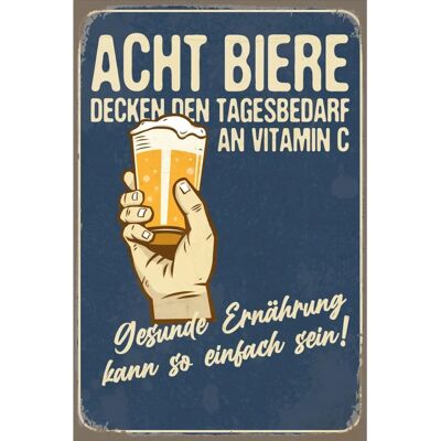 QUEENCE - Acht Biere Spruch - Stahlschild - Blechschild - Metal Plaque QUEENCE - Acht Biere Spruch - Stahlschild - Blechschild - Metal Plaque