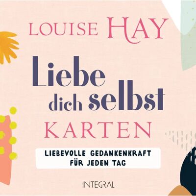 Louise Hay - Selbstliebe Karten - 64 Affirmationen & Meditationen Louise Hay - Selbstliebe Karten - 64 Affirmationen & Meditationen