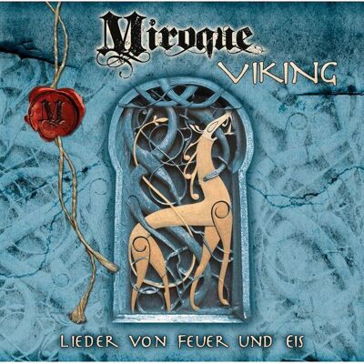 Alive AG Miroque Viking - Lieder von Feuer und Eis - Audio CD Alive AG Miroque Viking - Lieder von Feuer und Eis - Audio CD