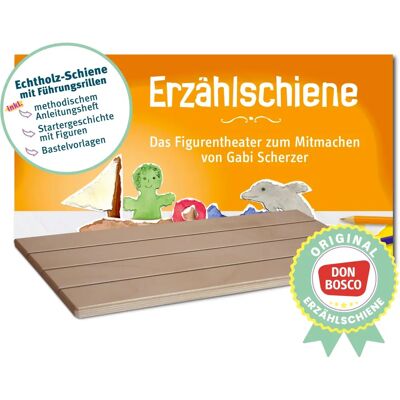 Don Bosco Erzählschiene - Kreatives Erzählen für Kinder Don Bosco Erzählschiene - Kreatives Erzählen für Kinder